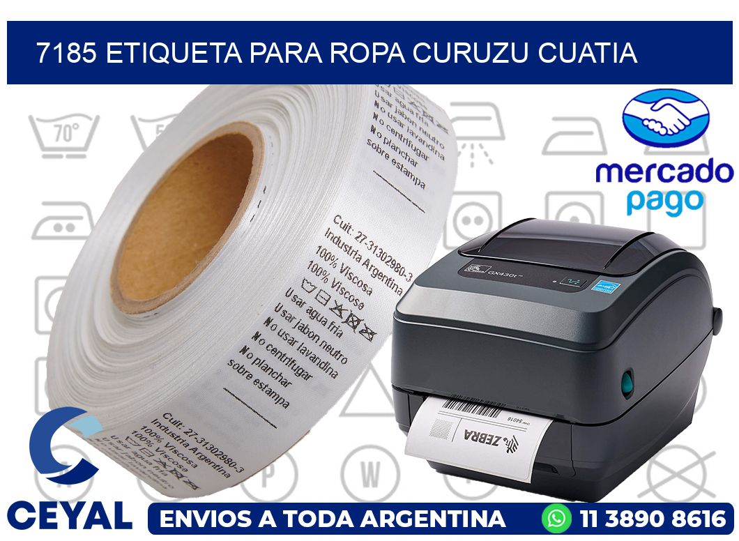 7185 ETIQUETA PARA ROPA CURUZU CUATIA