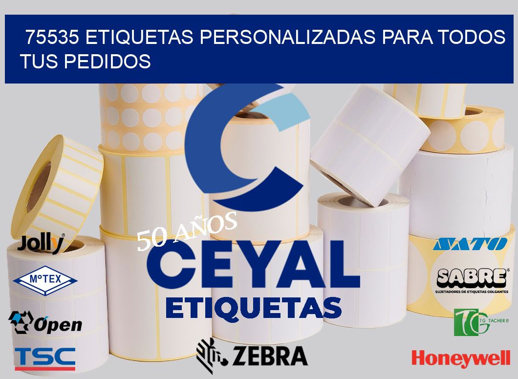 75535 ETIQUETAS PERSONALIZADAS PARA TODOS TUS PEDIDOS