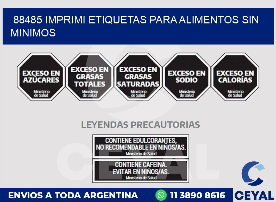 88485 IMPRIMI ETIQUETAS PARA ALIMENTOS SIN MINIMOS