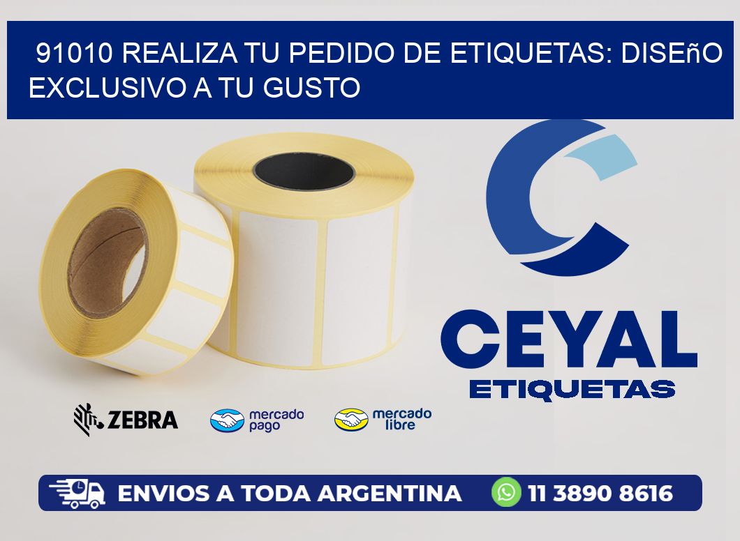 91010 Realiza tu Pedido de Etiquetas: Diseño Exclusivo a tu Gusto