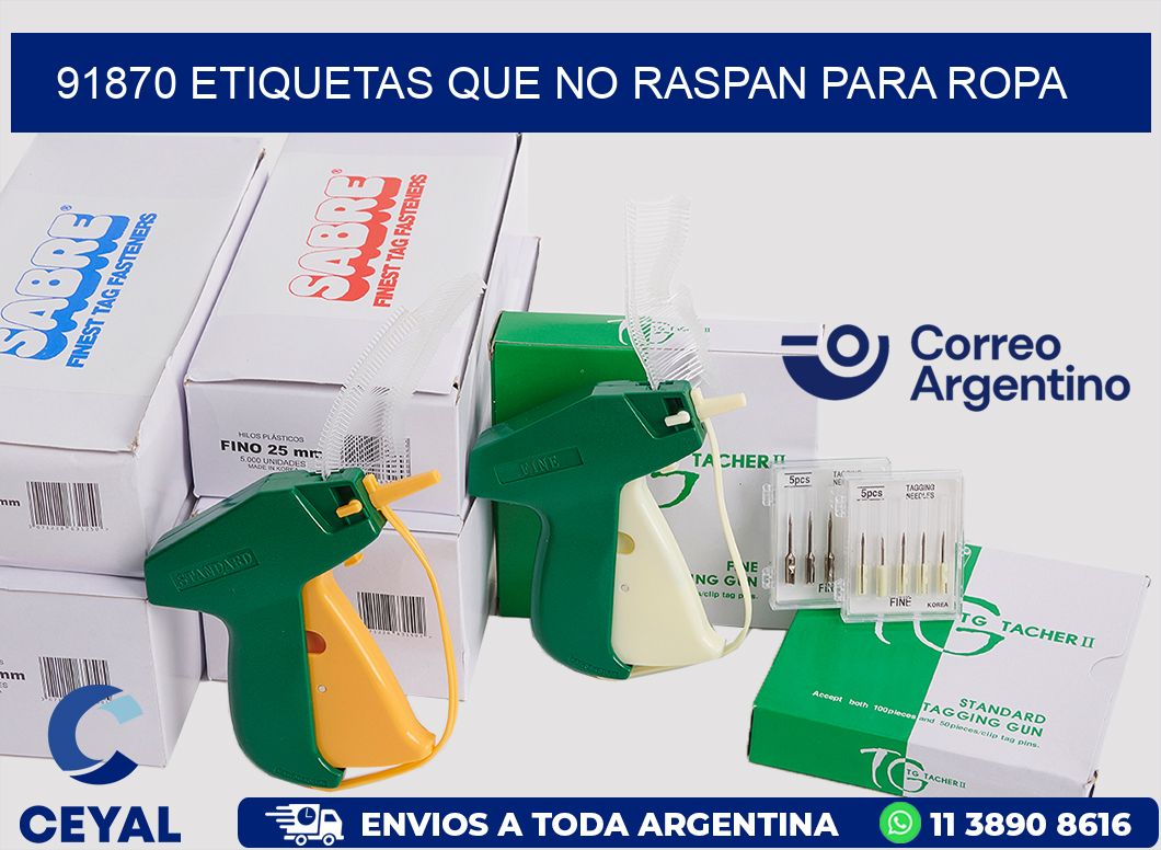 91870 ETIQUETAS QUE NO RASPAN PARA ROPA