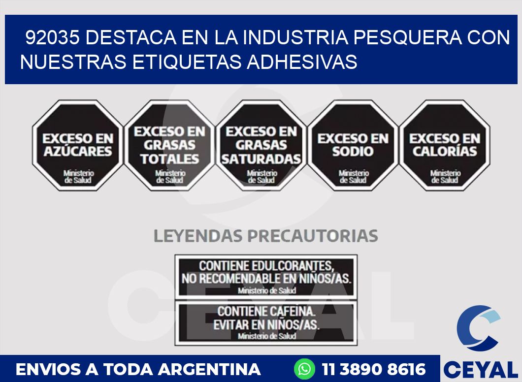 92035 DESTACA EN LA INDUSTRIA PESQUERA CON NUESTRAS ETIQUETAS ADHESIVAS
