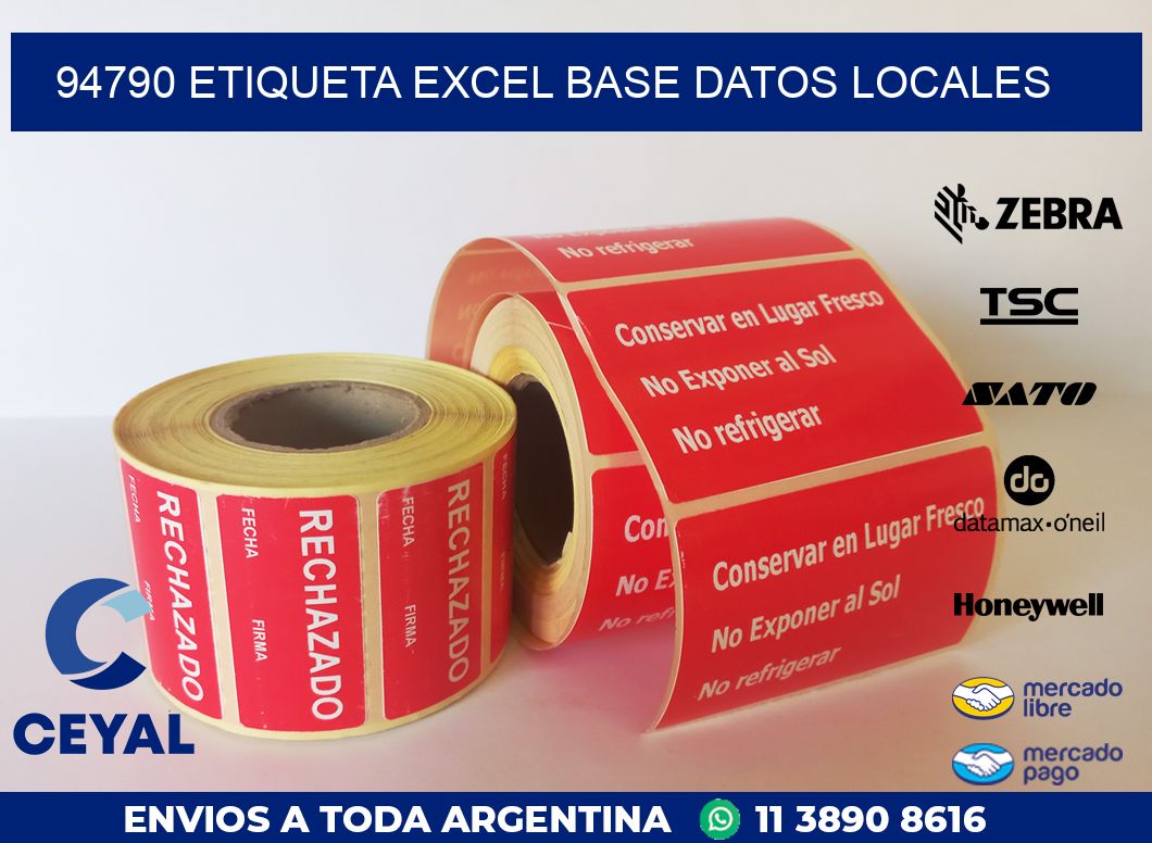 94790 etiqueta excel base datos locales
