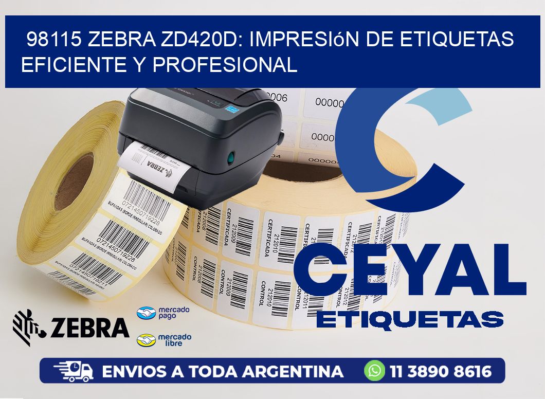 98115 Zebra ZD420D: Impresión de Etiquetas Eficiente y Profesional