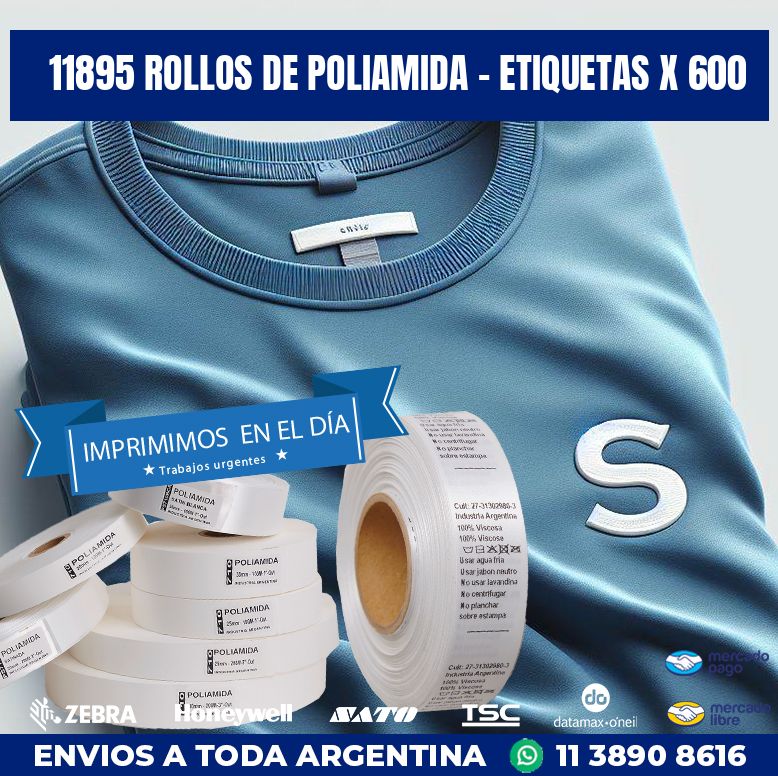 11895 ROLLOS DE POLIAMIDA – ETIQUETAS X 600