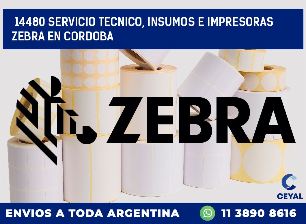 14480 SERVICIO TECNICO, INSUMOS E IMPRESORAS ZEBRA EN CORDOBA