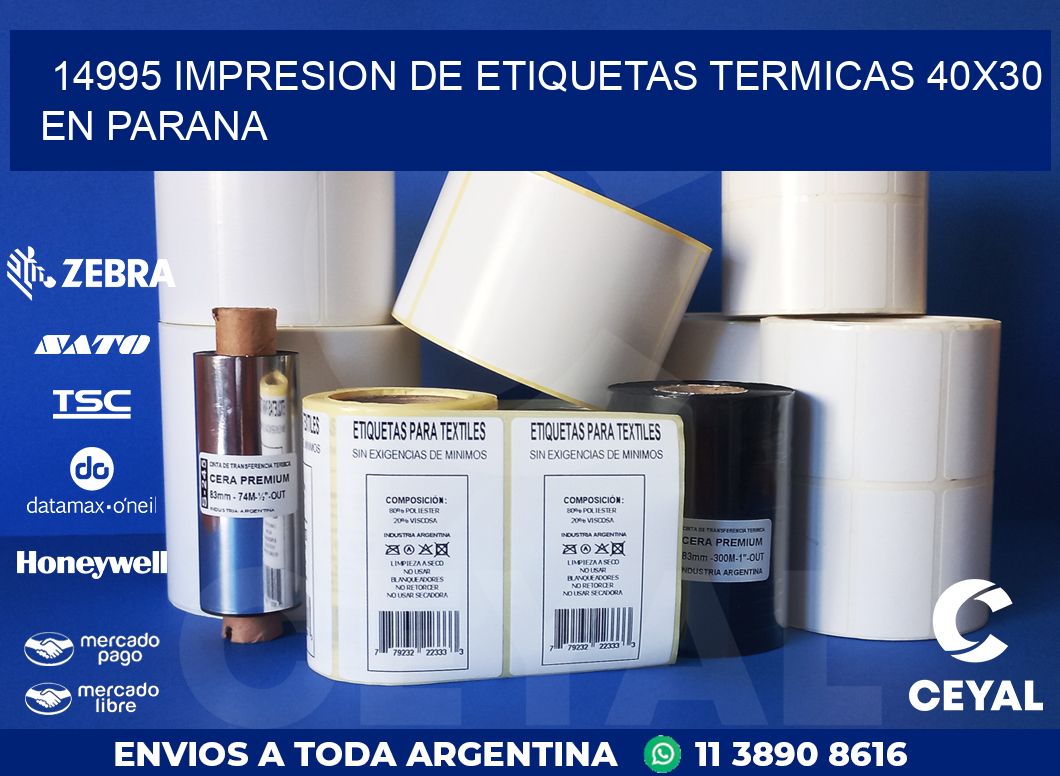 14995 IMPRESION DE ETIQUETAS TERMICAS 40X30 EN PARANA