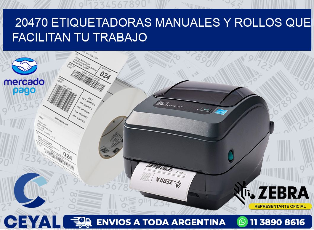 20470 ETIQUETADORAS MANUALES Y ROLLOS QUE FACILITAN TU TRABAJO
