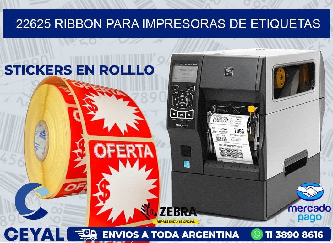 22625 RIBBON PARA IMPRESORAS DE ETIQUETAS