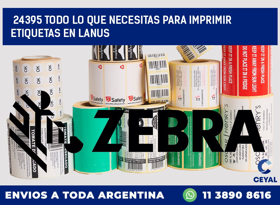 24395 TODO LO QUE NECESITAS PARA IMPRIMIR ETIQUETAS EN LANUS