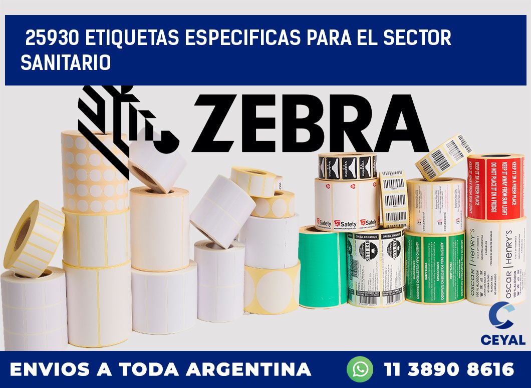 25930 ETIQUETAS ESPECIFICAS PARA EL SECTOR SANITARIO