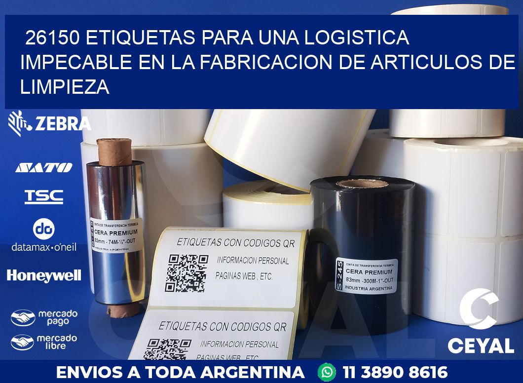 26150 ETIQUETAS PARA UNA LOGISTICA IMPECABLE EN LA FABRICACION DE ARTICULOS DE LIMPIEZA