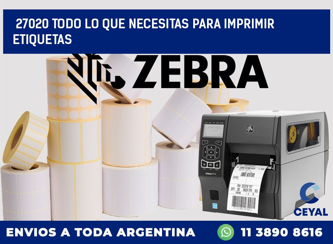 27020 TODO LO QUE NECESITAS PARA IMPRIMIR ETIQUETAS