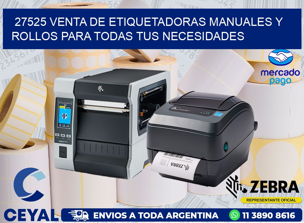 27525 VENTA DE ETIQUETADORAS MANUALES Y ROLLOS PARA TODAS TUS NECESIDADES