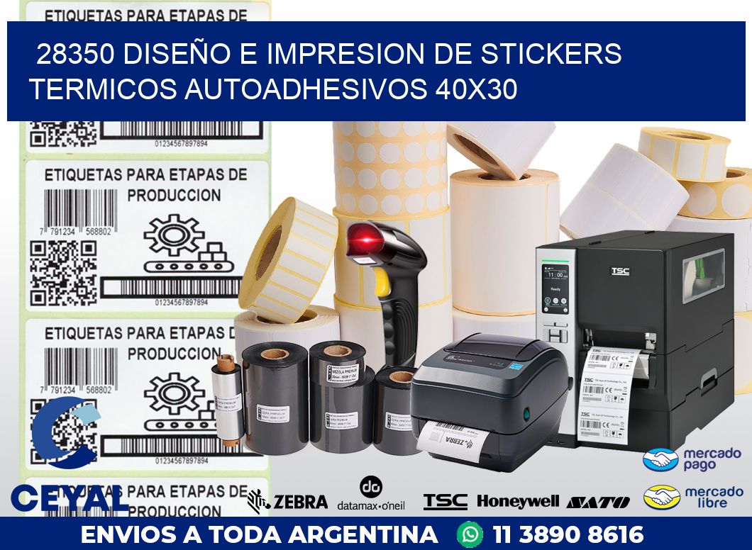 28350 DISEÑO E IMPRESION DE STICKERS TERMICOS AUTOADHESIVOS 40X30
