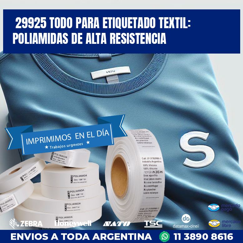 29925 TODO PARA ETIQUETADO TEXTIL: POLIAMIDAS DE ALTA RESISTENCIA