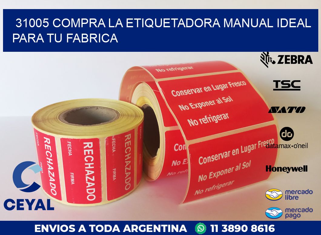 31005 COMPRA LA ETIQUETADORA MANUAL IDEAL PARA TU FABRICA