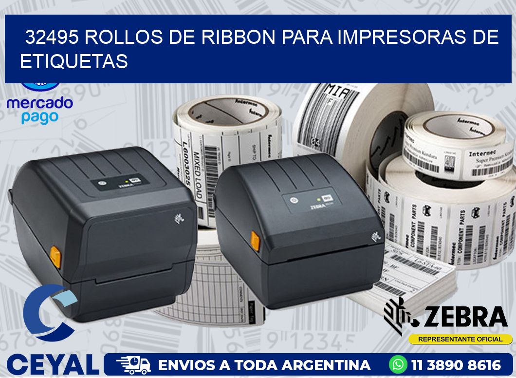 32495 ROLLOS DE RIBBON PARA IMPRESORAS DE ETIQUETAS