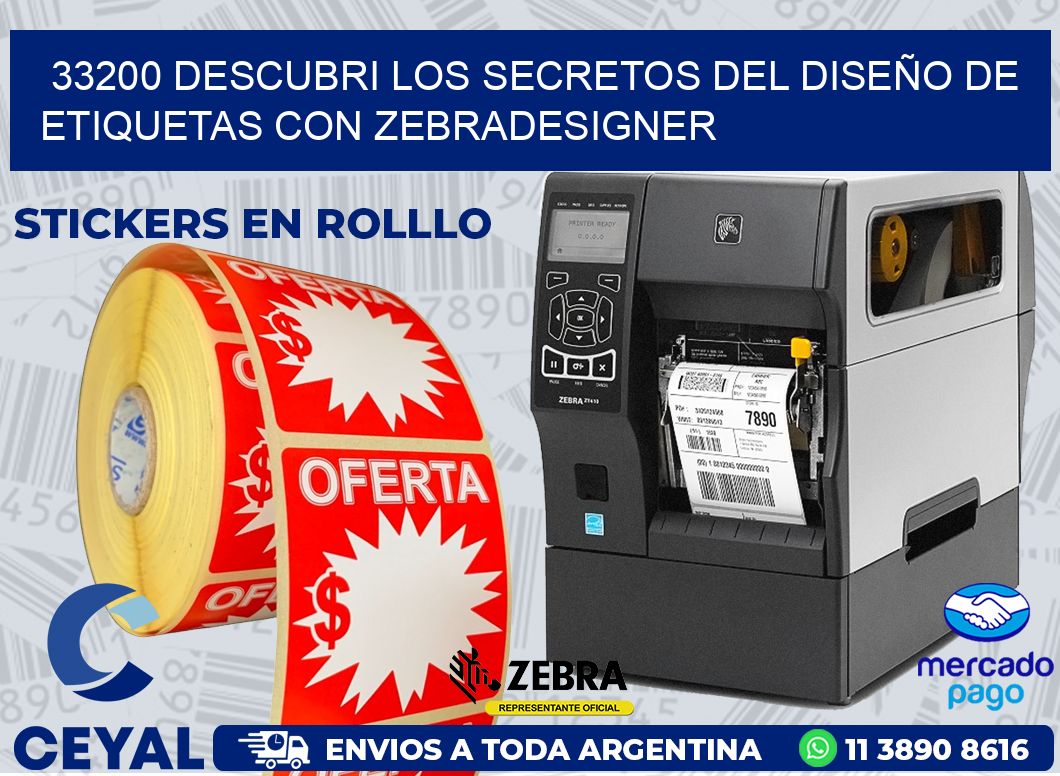 33200 DESCUBRI LOS SECRETOS DEL DISEÑO DE ETIQUETAS CON ZEBRADESIGNER