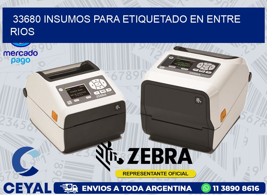 33680 INSUMOS PARA ETIQUETADO EN ENTRE RIOS