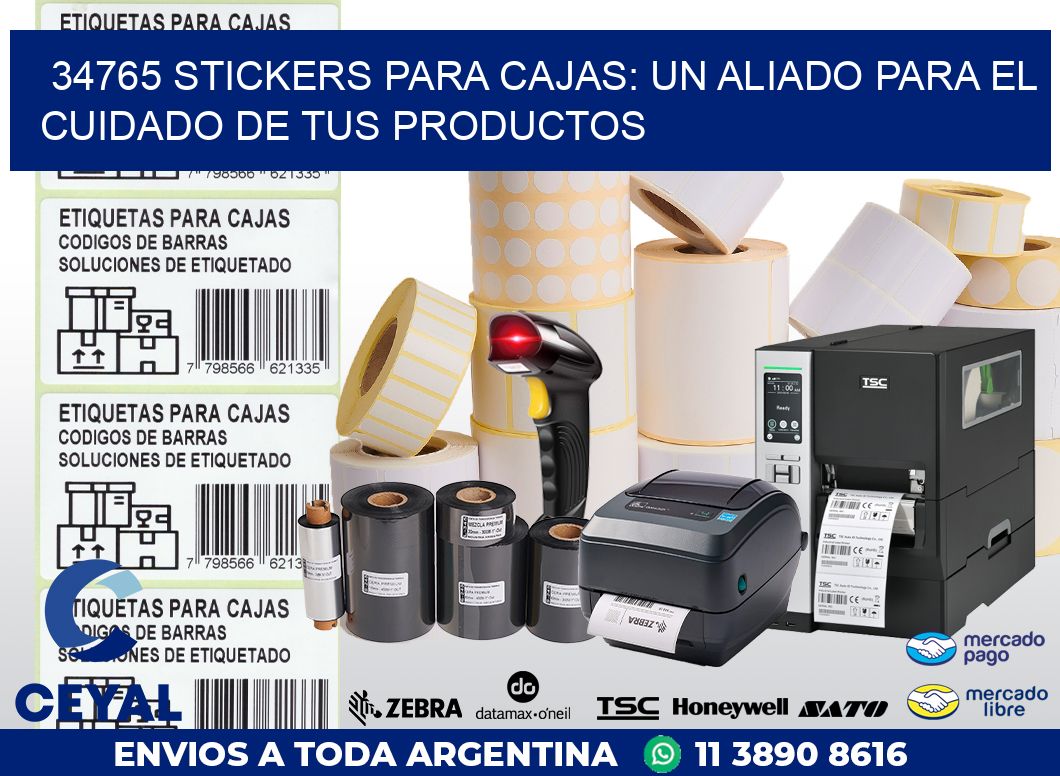 34765 STICKERS PARA CAJAS: UN ALIADO PARA EL CUIDADO DE TUS PRODUCTOS