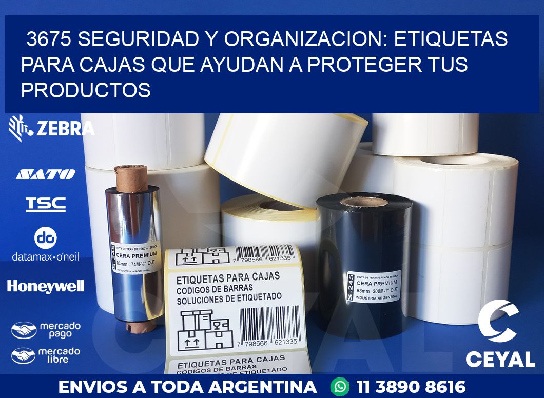 3675 SEGURIDAD Y ORGANIZACION: ETIQUETAS PARA CAJAS QUE AYUDAN A PROTEGER TUS PRODUCTOS