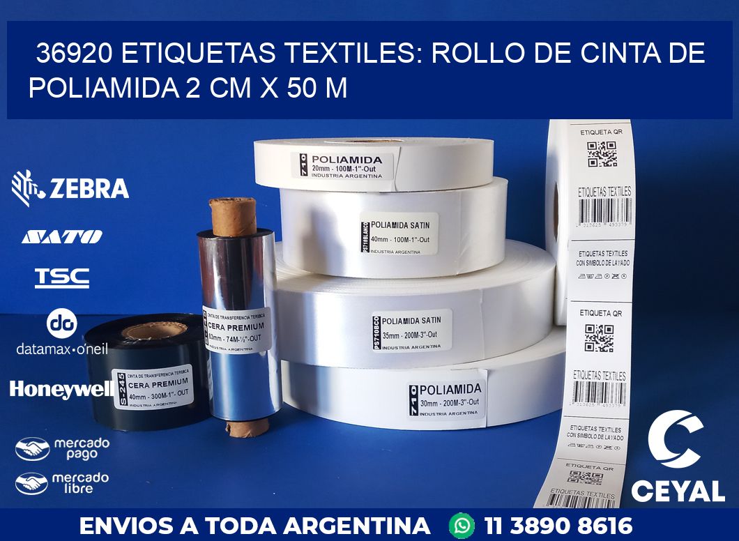 36920 ETIQUETAS TEXTILES: ROLLO DE CINTA DE POLIAMIDA 2 CM X 50 M
