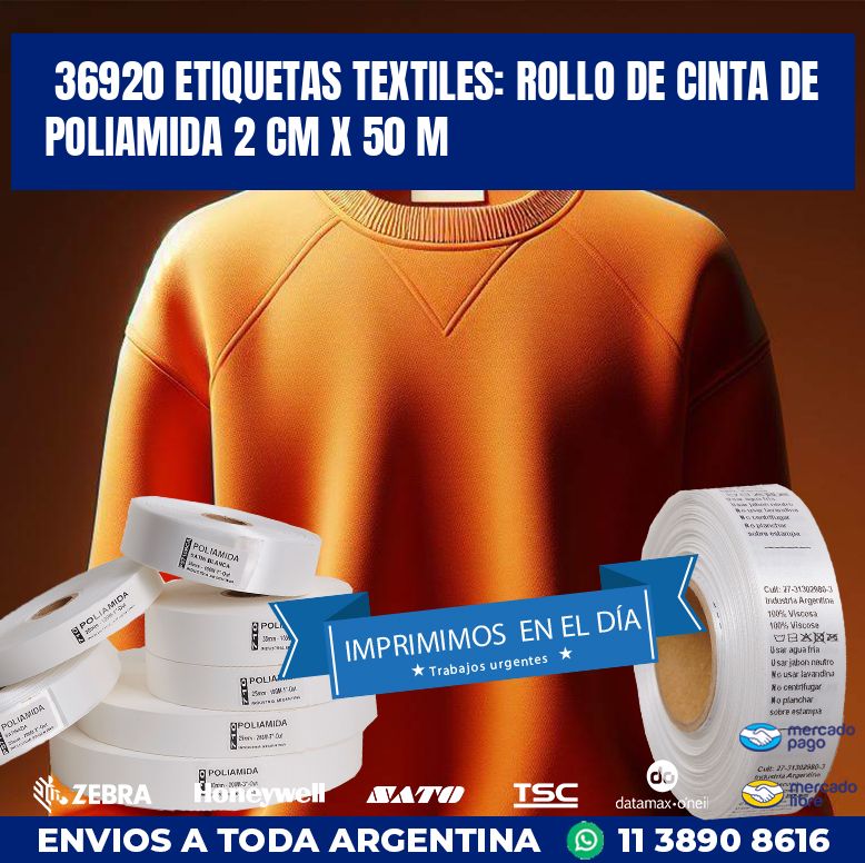 36920 ETIQUETAS TEXTILES: ROLLO DE CINTA DE POLIAMIDA 2 CM X 50 M