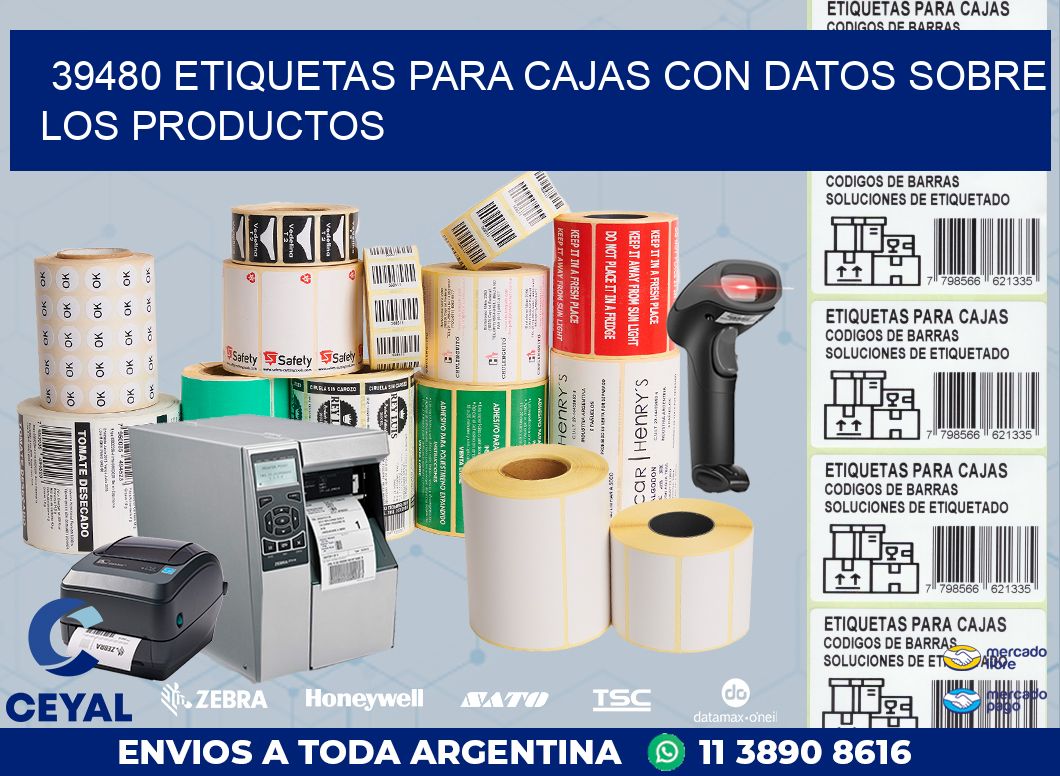 39480 ETIQUETAS PARA CAJAS CON DATOS SOBRE LOS PRODUCTOS