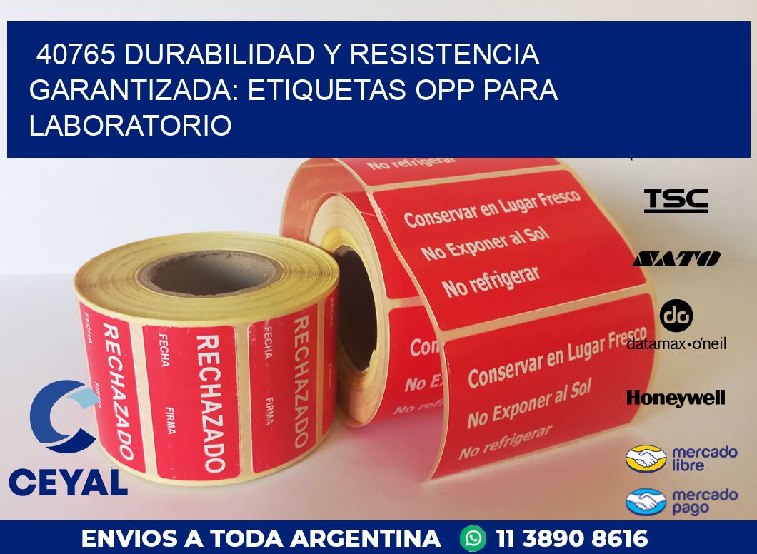40765 DURABILIDAD Y RESISTENCIA GARANTIZADA: ETIQUETAS OPP PARA LABORATORIO