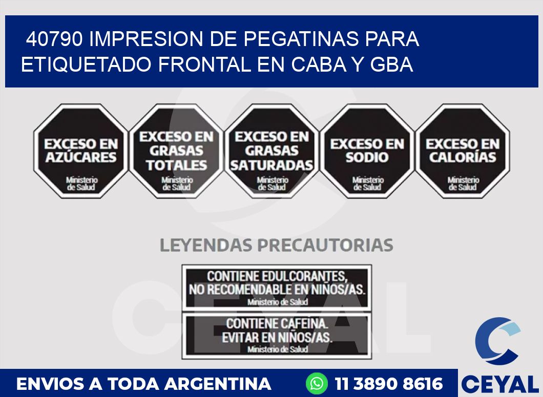 40790 IMPRESION DE PEGATINAS PARA ETIQUETADO FRONTAL EN CABA Y GBA