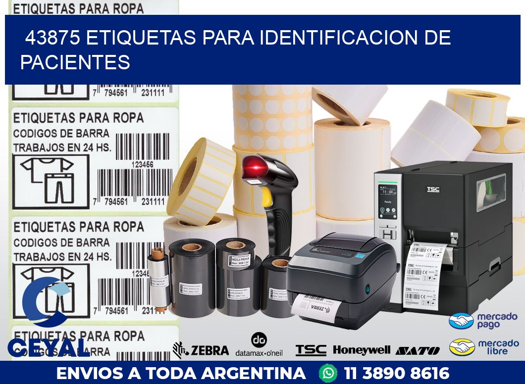 43875 ETIQUETAS PARA IDENTIFICACION DE PACIENTES