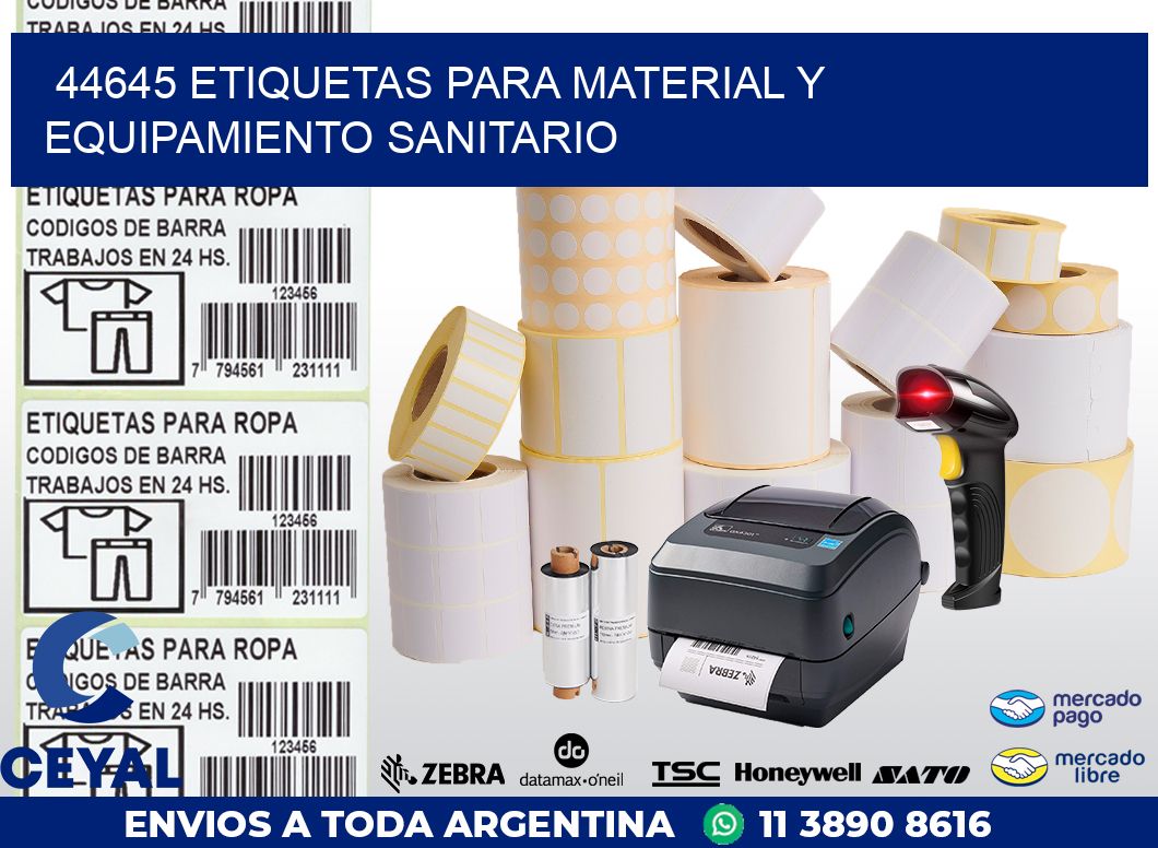 44645 ETIQUETAS PARA MATERIAL Y EQUIPAMIENTO SANITARIO