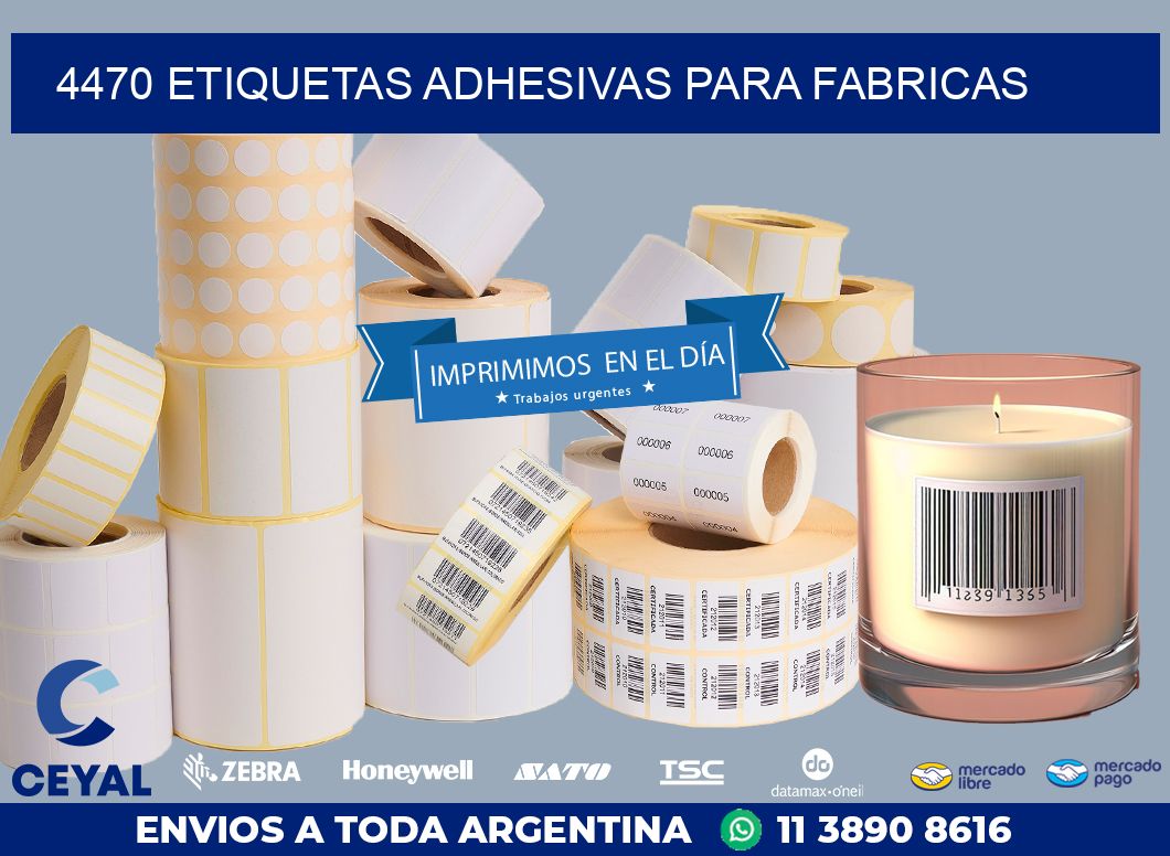4470 ETIQUETAS ADHESIVAS PARA FABRICAS