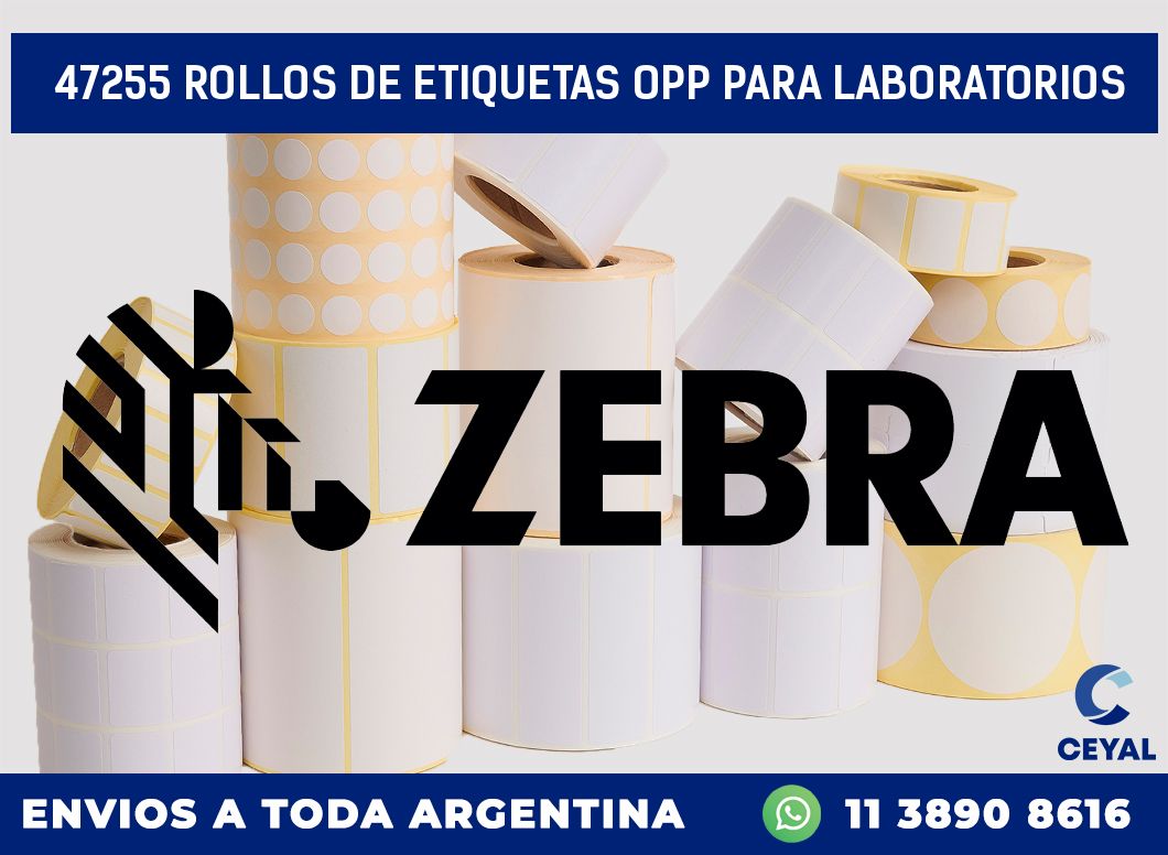 47255 ROLLOS DE ETIQUETAS OPP PARA LABORATORIOS