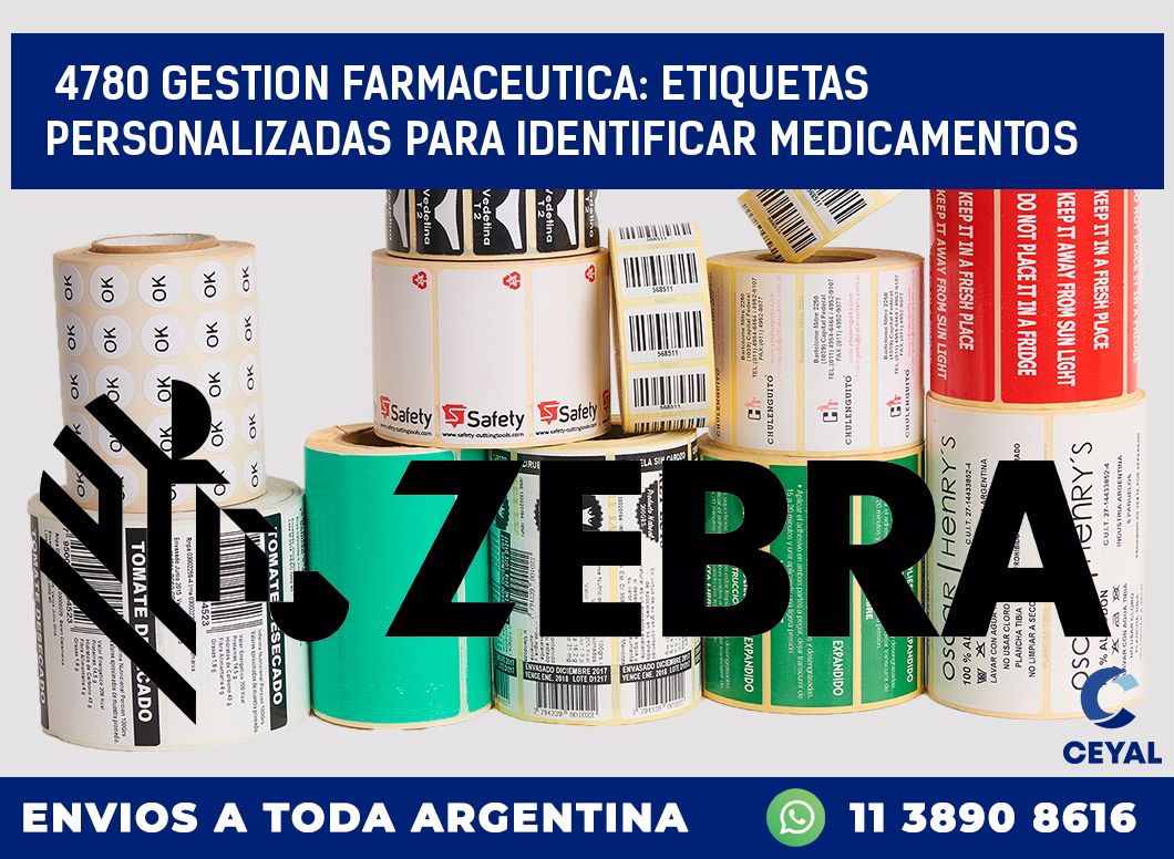 4780 GESTION FARMACEUTICA: ETIQUETAS PERSONALIZADAS PARA IDENTIFICAR MEDICAMENTOS