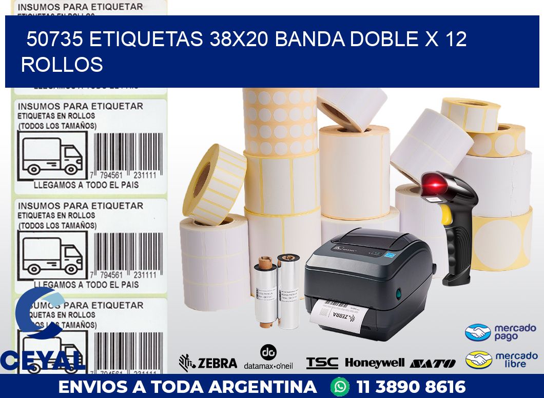 50735 ETIQUETAS 38X20 BANDA DOBLE X 12 ROLLOS