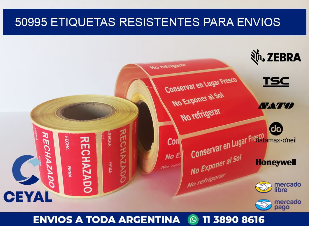 50995 ETIQUETAS RESISTENTES PARA ENVIOS