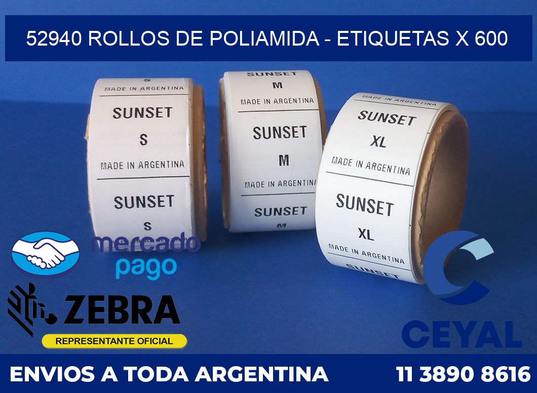 52940 ROLLOS DE POLIAMIDA - ETIQUETAS X 600