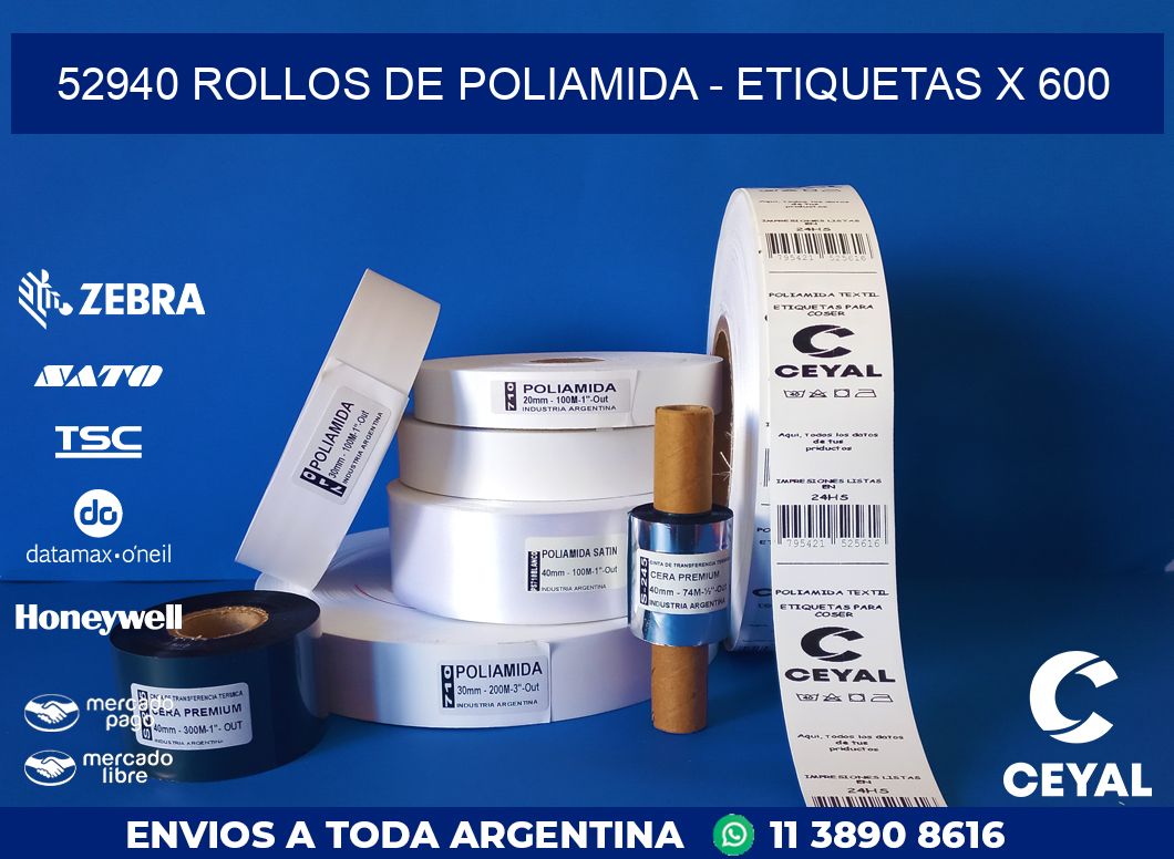 52940 ROLLOS DE POLIAMIDA - ETIQUETAS X 600