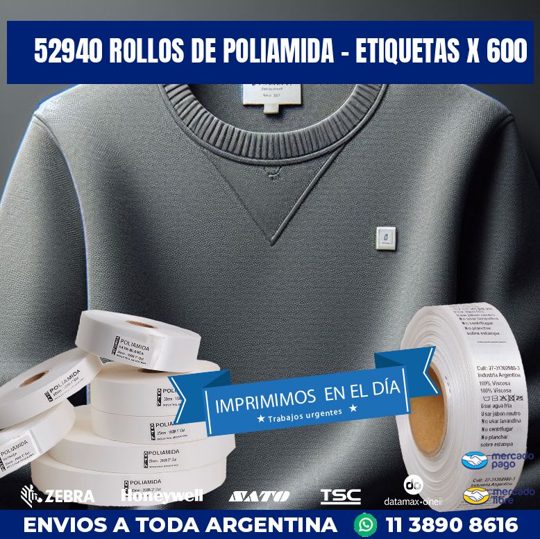 52940 ROLLOS DE POLIAMIDA – ETIQUETAS X 600