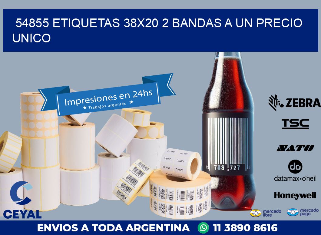 54855 ETIQUETAS 38X20 2 BANDAS A UN PRECIO UNICO