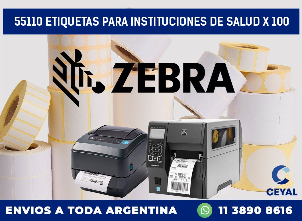 55110 ETIQUETAS PARA INSTITUCIONES DE SALUD X 100