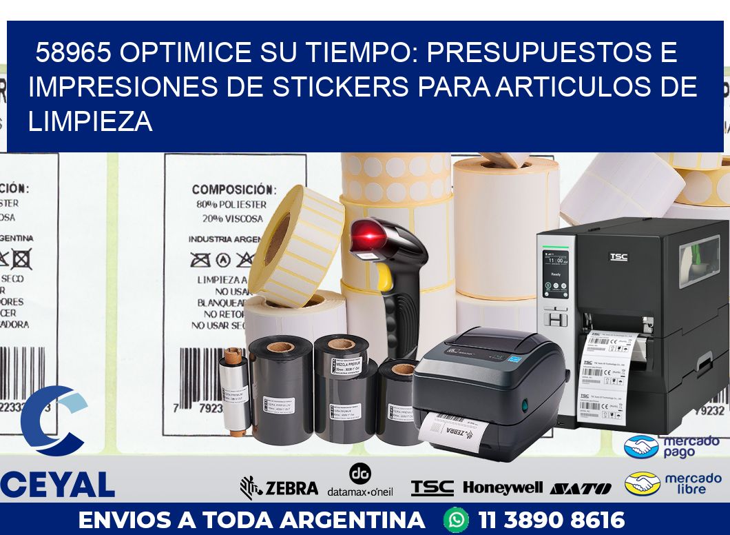 58965 OPTIMICE SU TIEMPO: PRESUPUESTOS E IMPRESIONES DE STICKERS PARA ARTICULOS DE LIMPIEZA