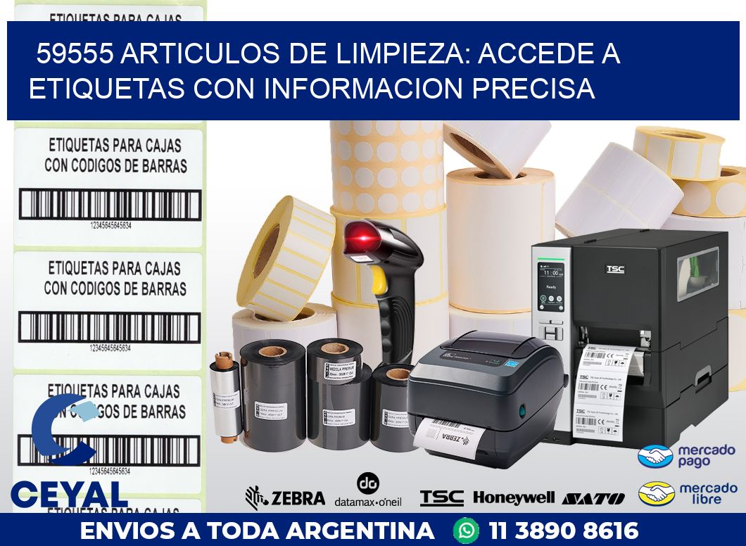 59555 ARTICULOS DE LIMPIEZA: ACCEDE A ETIQUETAS CON INFORMACION PRECISA