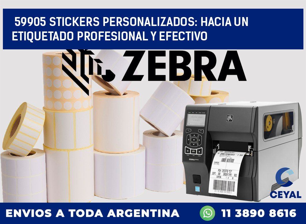 59905 STICKERS PERSONALIZADOS: HACIA UN ETIQUETADO PROFESIONAL Y EFECTIVO