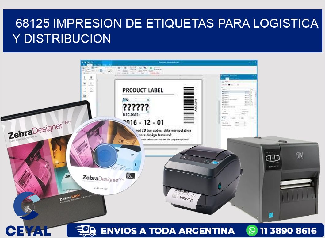 68125 IMPRESION DE ETIQUETAS PARA LOGISTICA Y DISTRIBUCION