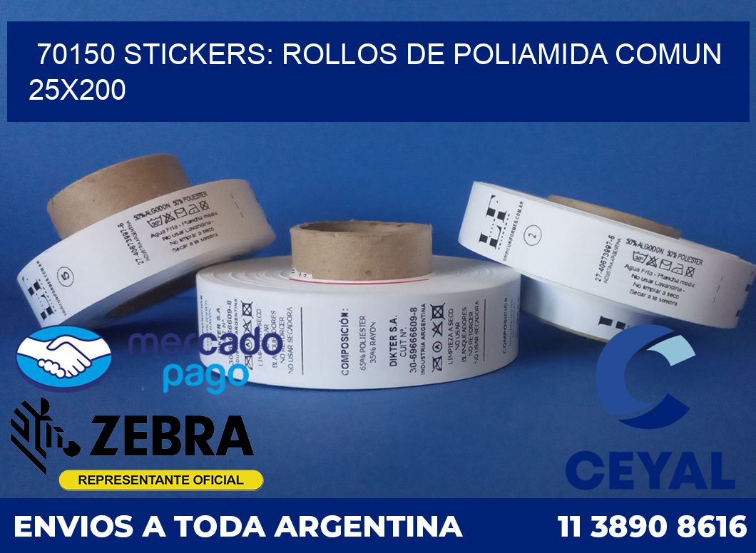 70150 STICKERS: ROLLOS DE POLIAMIDA COMUN 25X200