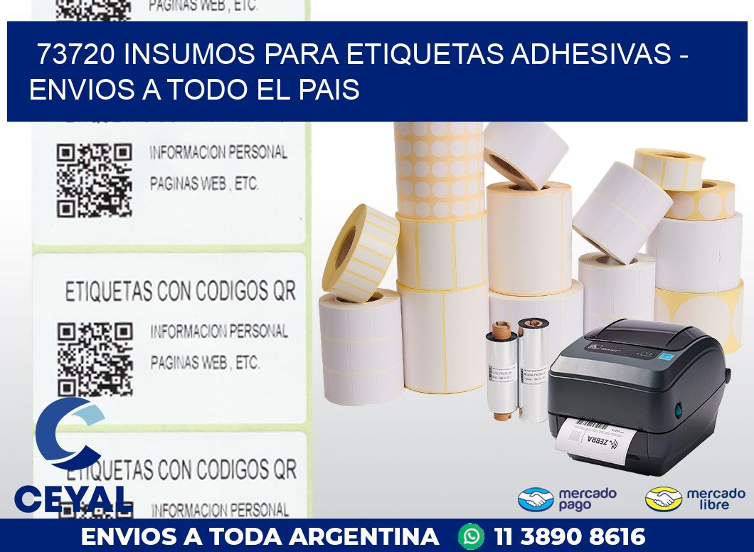 73720 INSUMOS PARA ETIQUETAS ADHESIVAS - ENVIOS A TODO EL PAIS