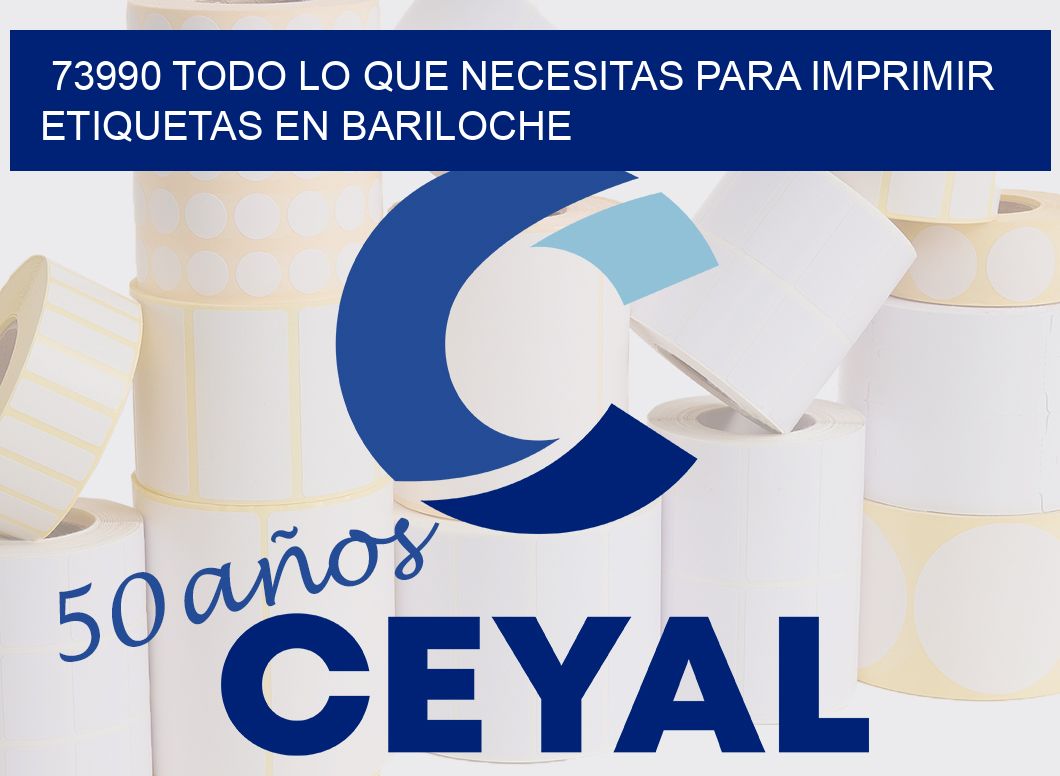73990 TODO LO QUE NECESITAS PARA IMPRIMIR ETIQUETAS EN BARILOCHE